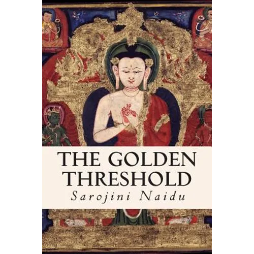 The Golden Threshold - Paperback
