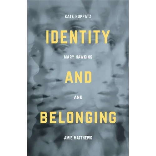 Identity and Belonging - Paperback