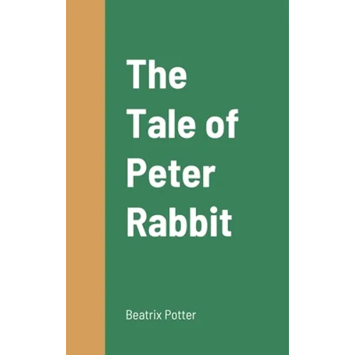 The Tale of Peter Rabbit - Hardcover