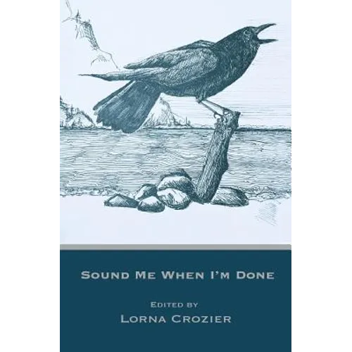 Sound Me When I'm Done - Paperback