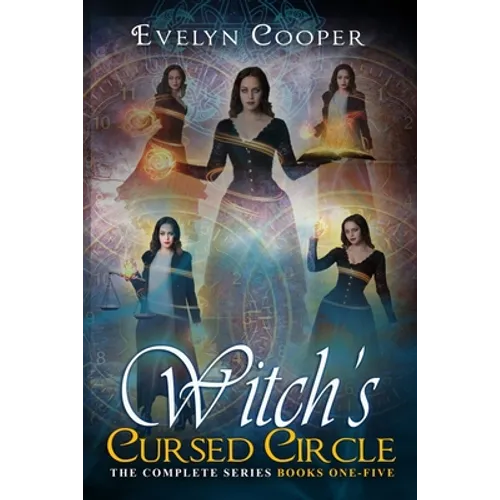 Witch's Cursed Circle: Paranormal Witch, Shifter Fantasy (The Complete Series Books One - Five) - Paperback