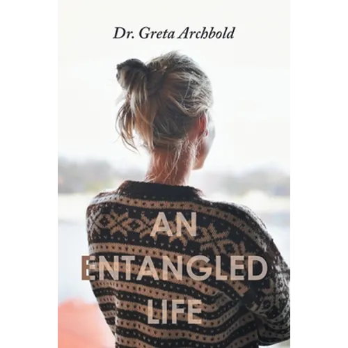 An Entangled Life - Paperback