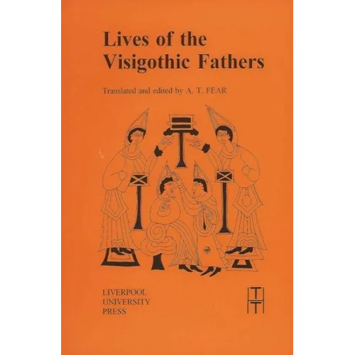 Lives of the Visigothic Fathers - Paperback