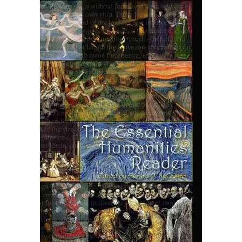 The Essential Humanities Reader - Paperback