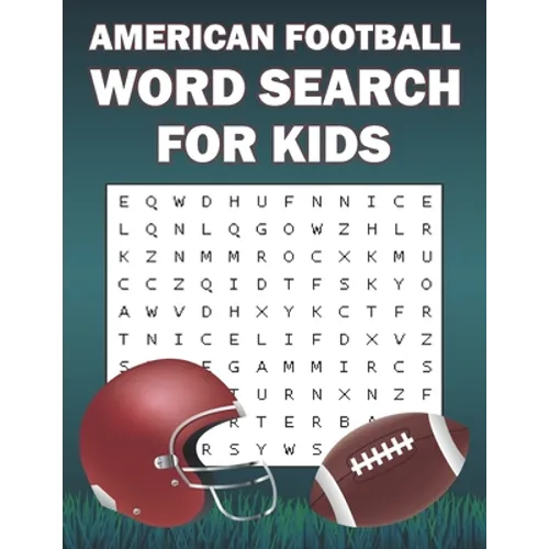 American Football Word Search For Kids: Word Search Puzzle Book Of American Football Sports For Football Fans - Paperback