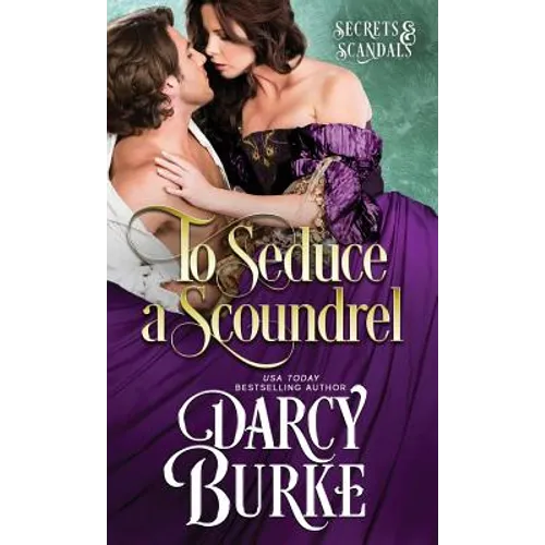 To Seduce a Scoundrel - Paperback