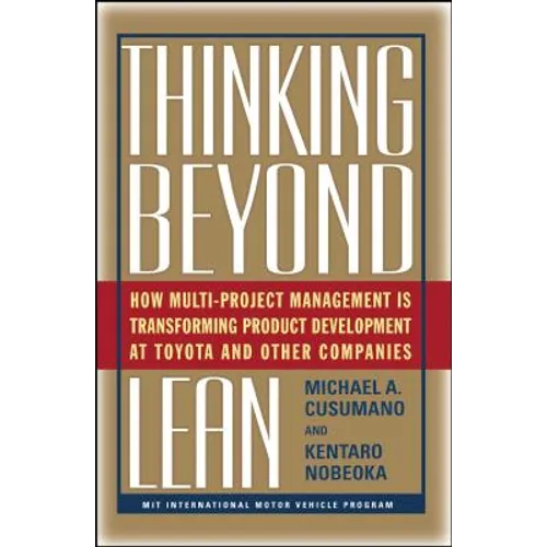 Thinking Beyond Lean: How Multi Project Management Is Transforming Produ - Paperback