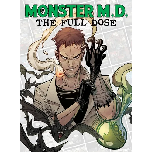 Monster M.D.: The Full Dose - Hardcover