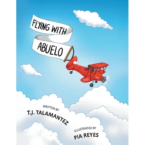 Flying with Abuelo - Paperback