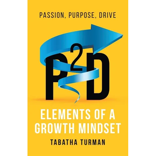 P2d: Elements of a Growth Mindset - Paperback