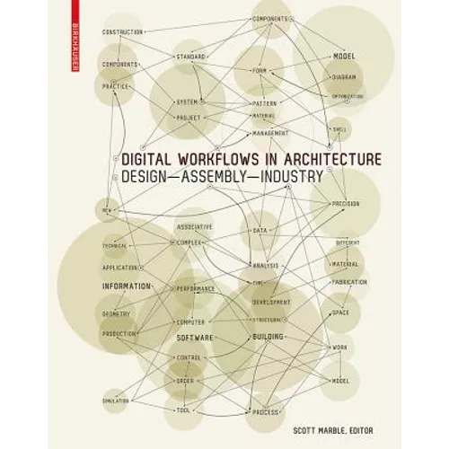 Digital Workflows in Architecture: Design-Assembly-Industry - Hardcover