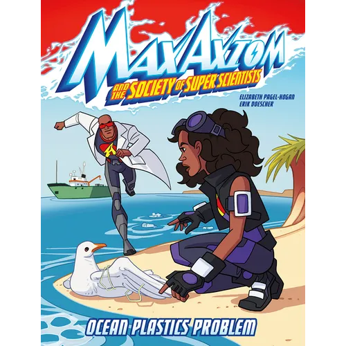 Ocean Plastics Problem: A Max Axiom Super Scientist Adventure - Hardcover