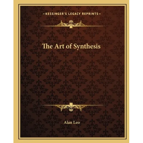 The Art of Synthesis - Paperback