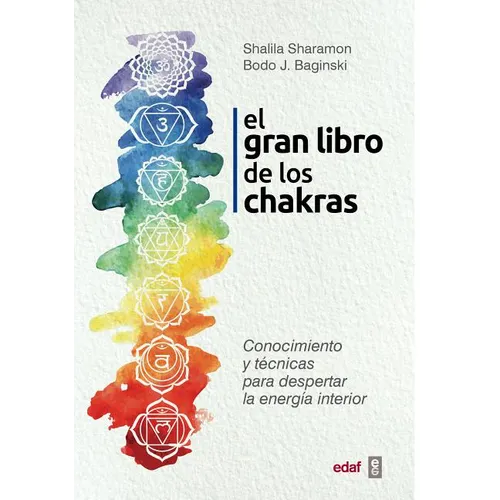 Gran Libro de Los Chakras, El - Paperback