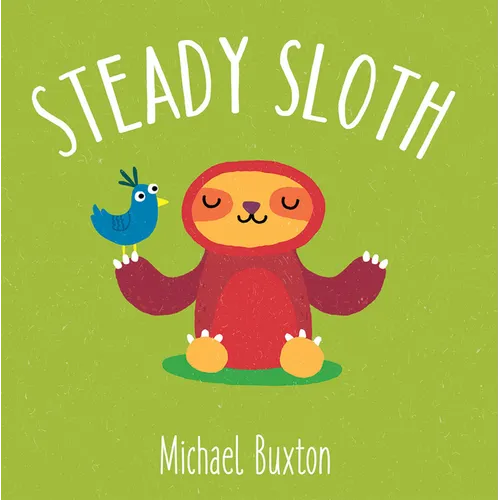 Steady Sloth - Board Book