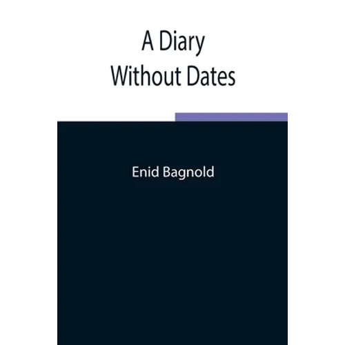 A Diary Without Dates - Paperback