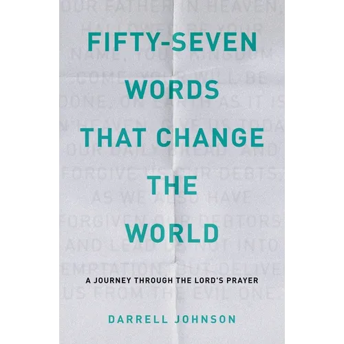 Fifty-Seven Words That Change The World - Paperback