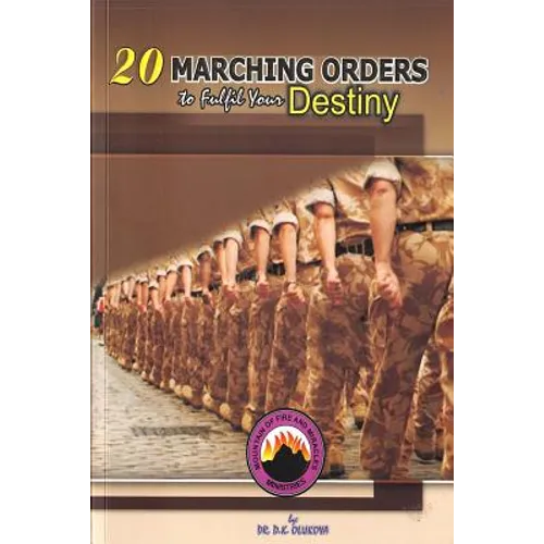 20 Marching Orders to Fulfill your Destiny - Paperback