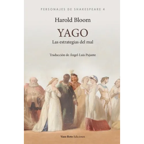 Yago, las estrategias del mal - Paperback