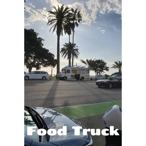 Food Truck: Oh What a Wonderful World - Paperback
