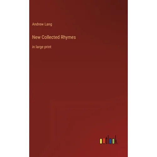 New Collected Rhymes: in large print - Hardcover