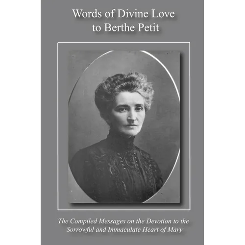 Words of Divine Love to Berthe Petit - Paperback