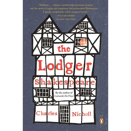 The Lodger Shakespeare: His Life on Silver Street - Paperback