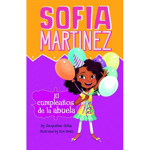 El Cumpleaños de la Abuela (Abuela's Birthday) - Paperback