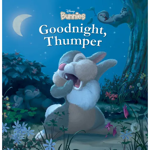 Disney Bunnies: Goodnight, Thumper! - Board Book