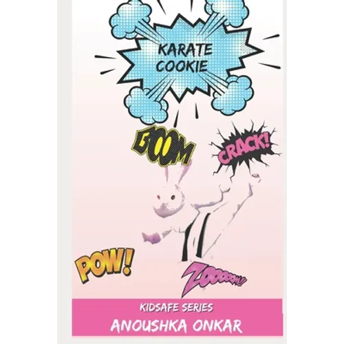 Karate Cookie: Kidsafe Series - Paperback