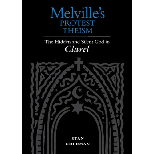 Melville's Protest Theism - Hardcover