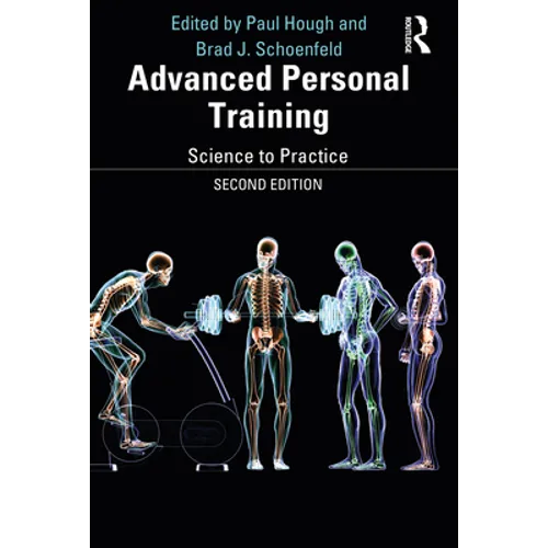 Advanced Personal Training: Science to Practice - Paperback