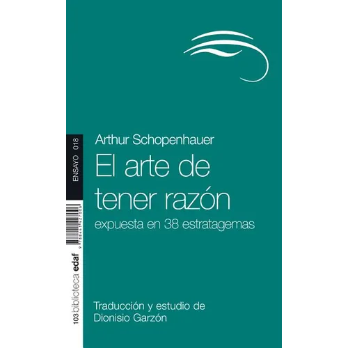 El Arte de Tener Razon - Paperback