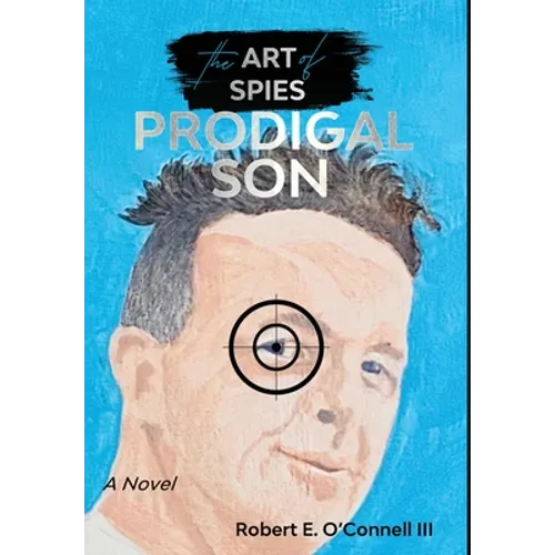 Prodigal Son (The Art of Spies) - Hardcover
