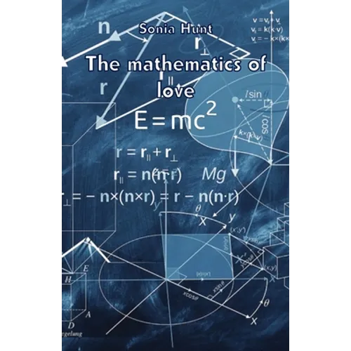 The mathematics of love - Paperback