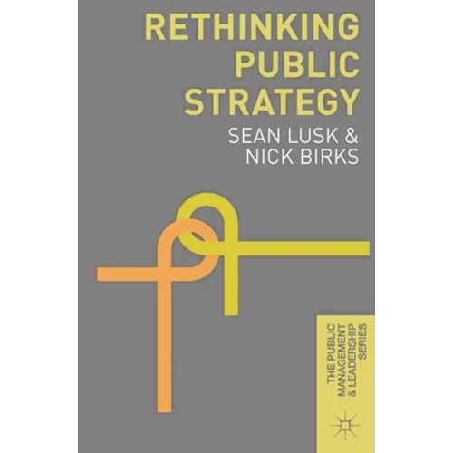 Rethinking Public Strategy - Paperback