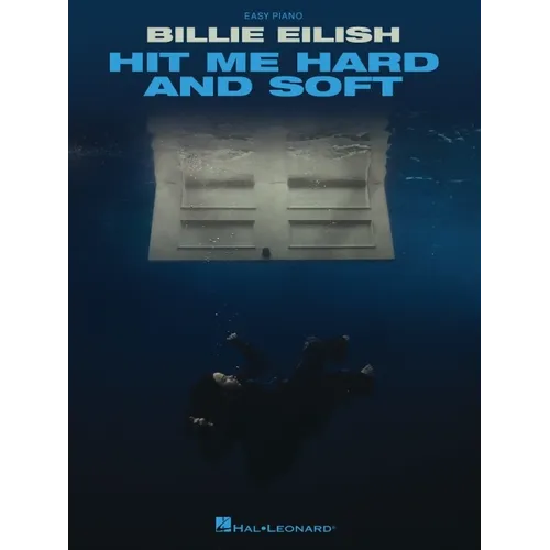Billie Eilish - Hit Me Hard and Soft: Easy Piano Songbook with Lyrics - Paperback