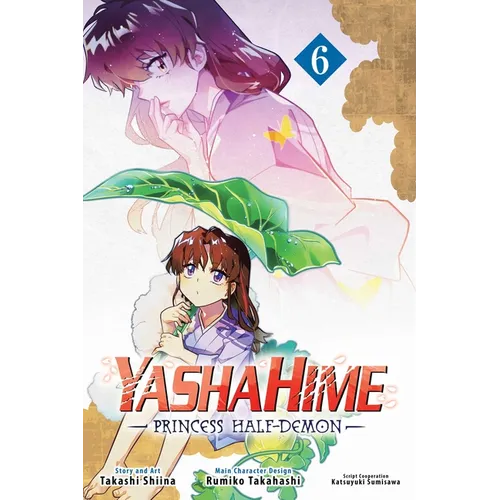 Yashahime: Princess Half-Demon, Vol. 6 - Paperback
