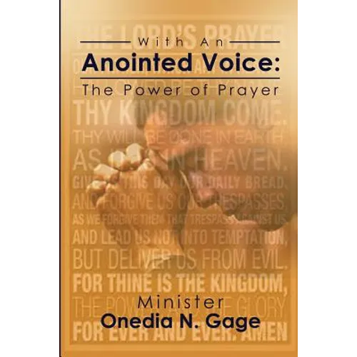 With an Anointed Voice: The Power of Prayer - Paperback