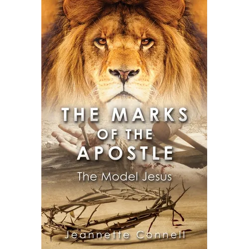 The Marks of the Apostle: The Model Jesus - Paperback