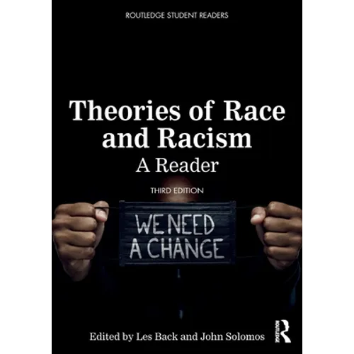 Theories of Race and Racism: A Reader - Paperback