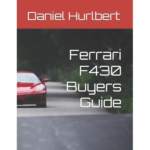 Ferrari F430 Buyers Guide - Paperback