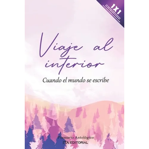 Viaje al interior: Cuando el mundo se escribe - Paperback