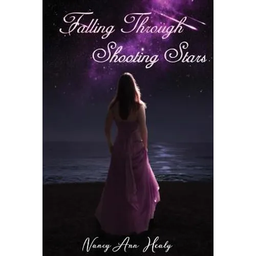 Falling Through Shooting Stars - Paperback