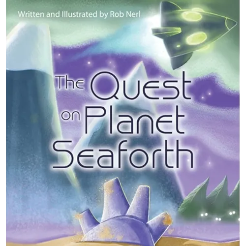 The Quest on Planet Seaforth - Hardcover