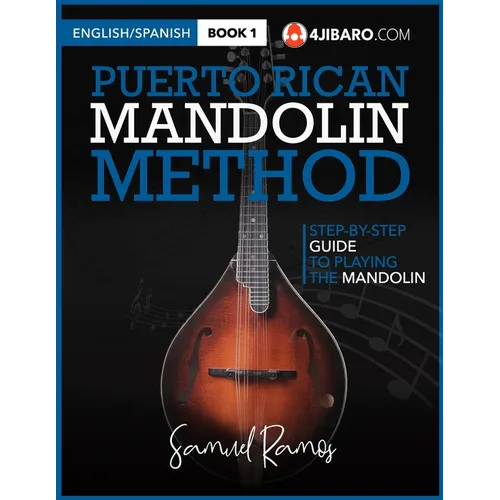Puerto Rican Mandolin Method: Samuel Ramos - Paperback