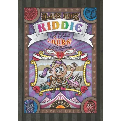 Black Rock Kiddie: A First Burn Adventure for the Young and Young at Heart - Paperback