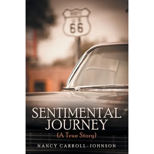 Sentimental Journey (A True Story) - Paperback