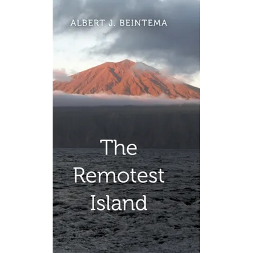 The Remotest Island - Hardcover