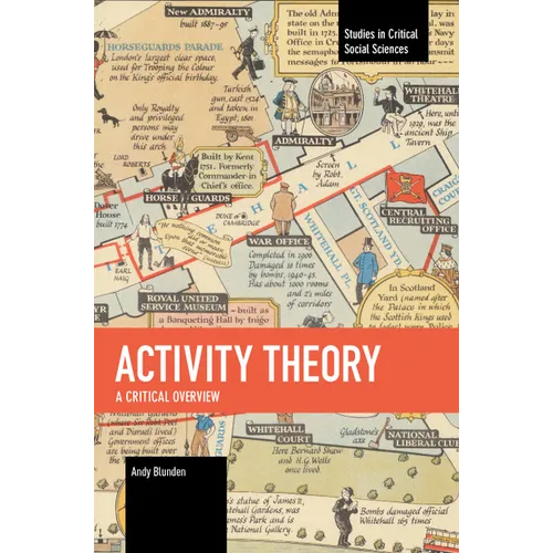 Activity Theory: A Critical Overview - Paperback